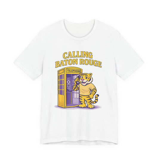 A Calling Baton Rouge Tee