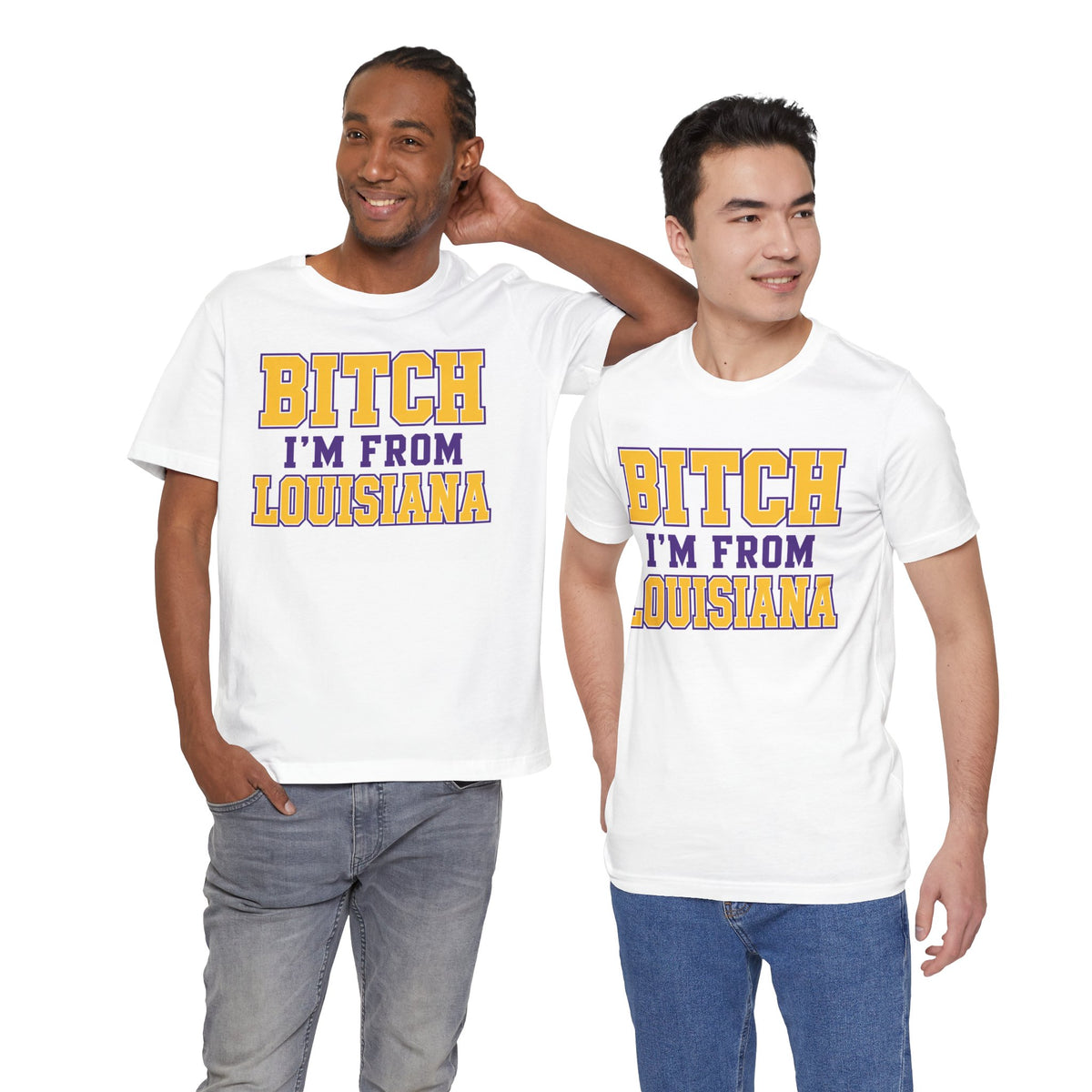 Bitch I'm From Louisiana