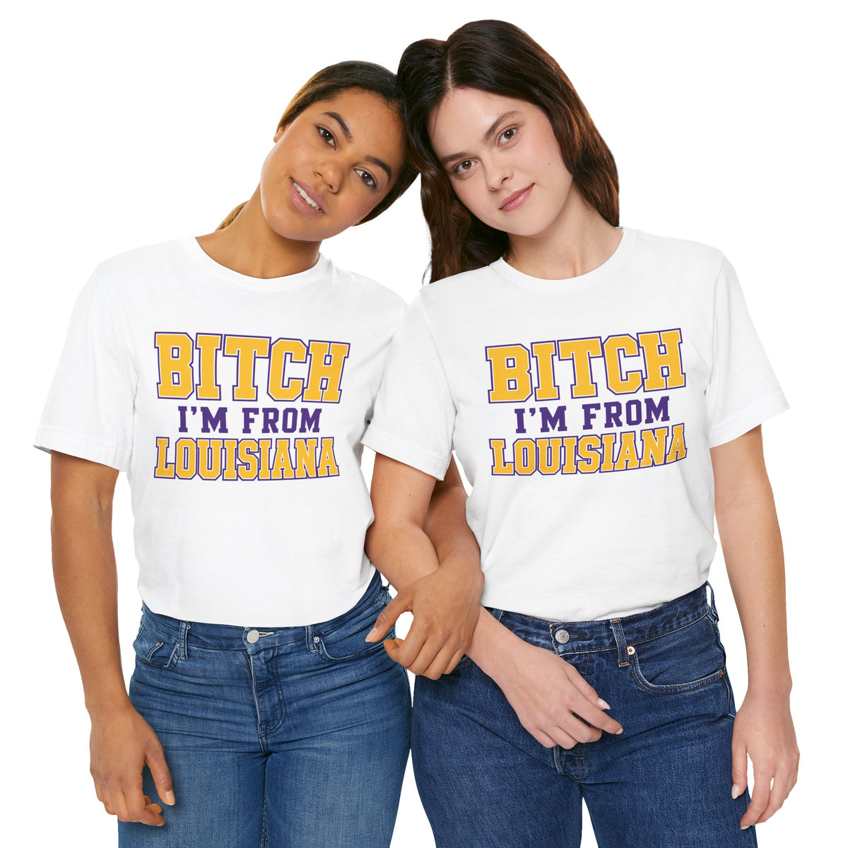 Bitch I'm From Louisiana